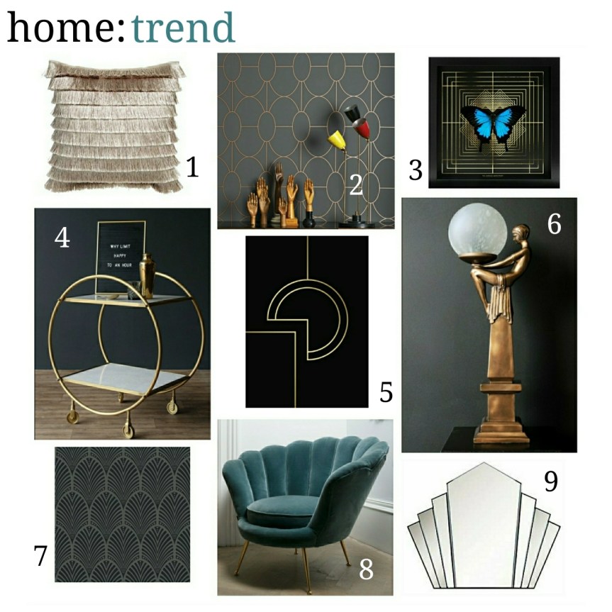 home: trend [ Art Deco&nbsp;]