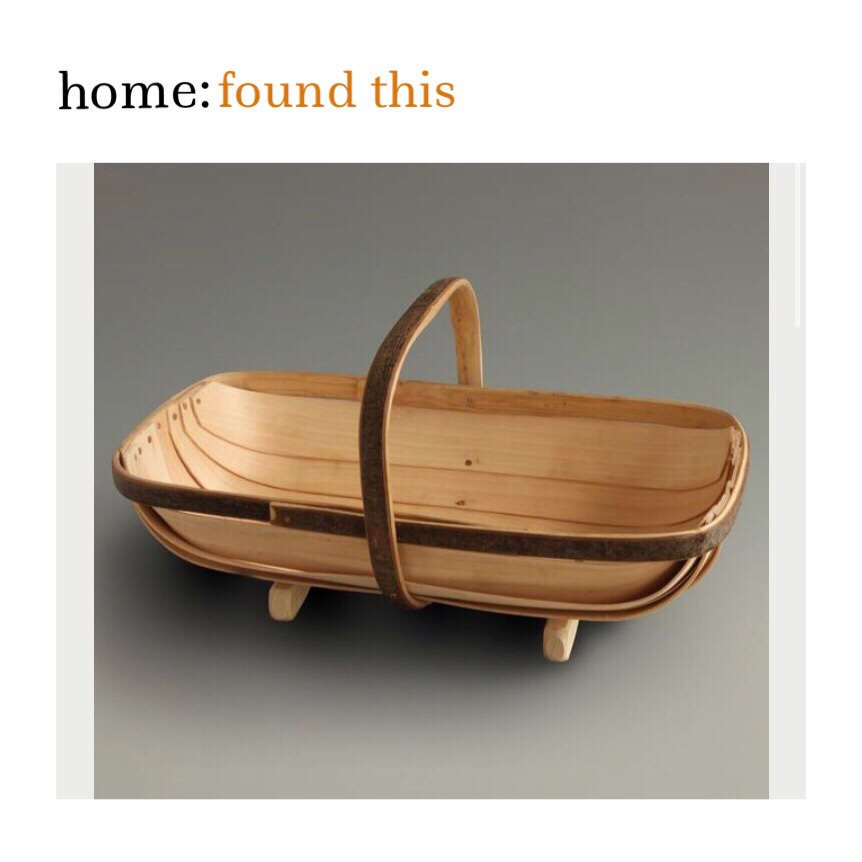 home: found this  [ trug&nbsp;]