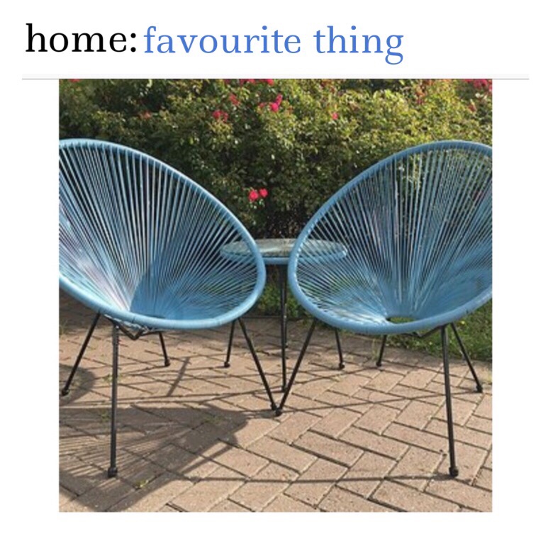 home: favourite thing [ garden furniture&nbsp;]