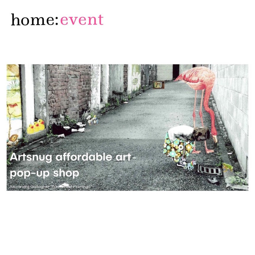 home: event [ Artsnug pop up&nbsp;]