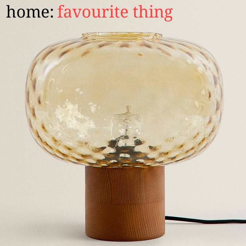 home: favourite thing [ lamp&nbsp;]