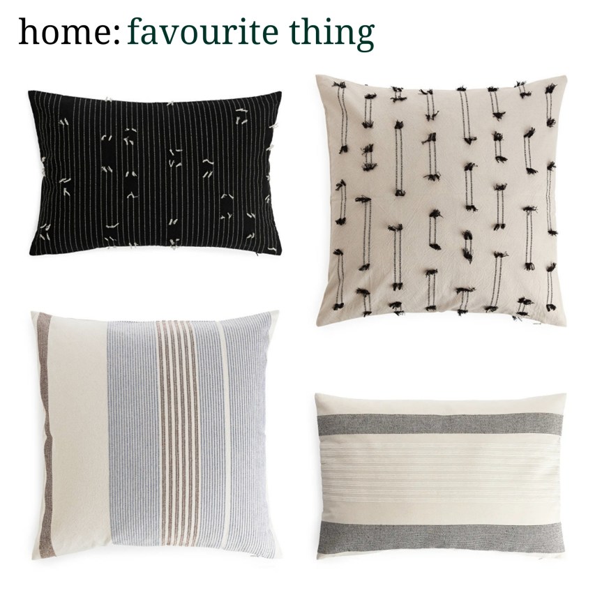 home: favourite thing [ cushions&nbsp;]